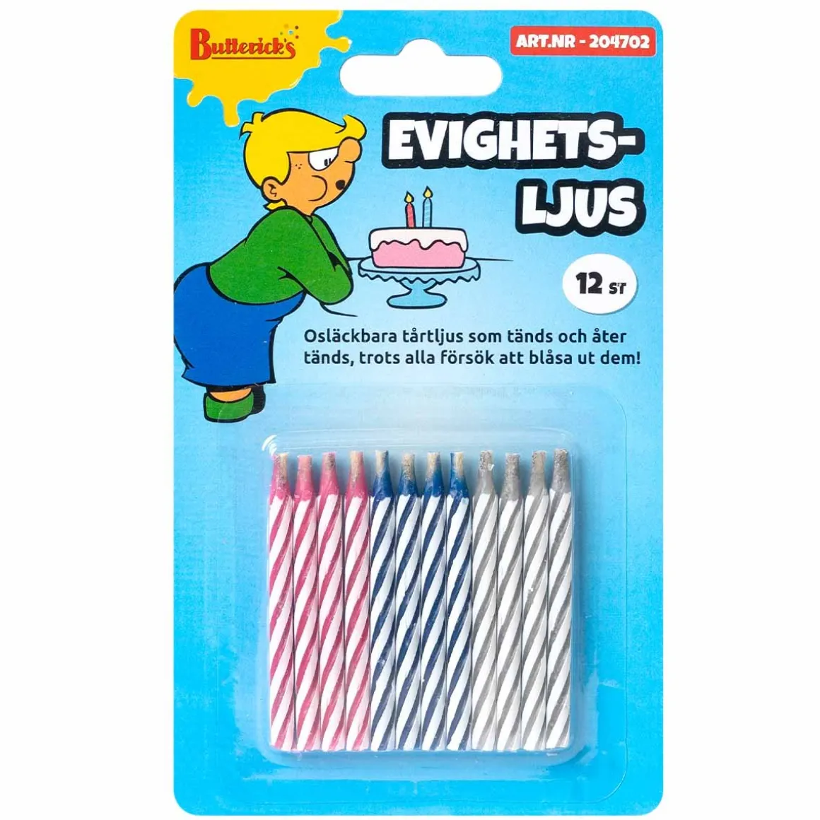Evighetsljus, 12 st