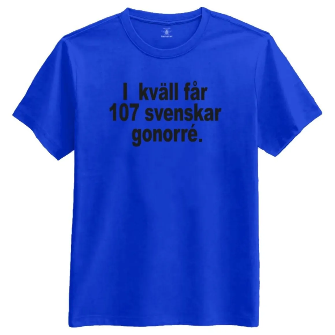 T-shirt, I kväll Får 107 Svenskar Gonorré